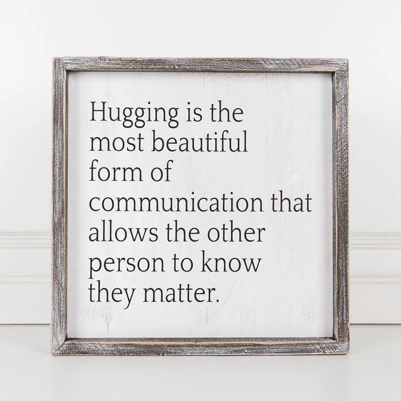 Hugging Is Most Beautiful Sign