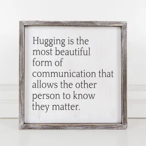 Hugging Is Most Beautiful Sign